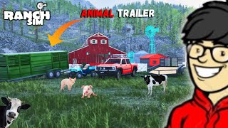 I BOUGHT A ANIMAL TRAILER  Ranch Simulator gameplay [upl. by Enneiviv]