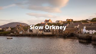 Slow Orkney  Stromness [upl. by Ahsinoj658]