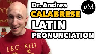 Latin Pronunciation Calabrese System for Classical Latin  Classical Latin Pronunciation Guide [upl. by Witt]