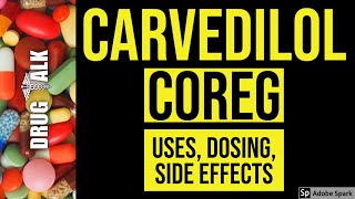 Carvedilol Coreg  Uses Dosing Side Effects [upl. by Nurav271]