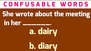 ENGLISH GRAMMAR QUIZ ON CONFUSABLE WORDS Choose The Correct Answer [upl. by Gervase]