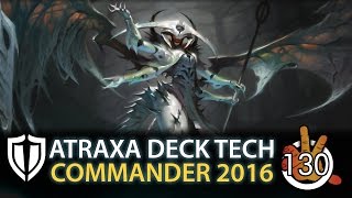 Atraxa Praetors Voice  Breed Lethality C16 Deck Tech  The Command Zone 130 [upl. by Jeniffer103]