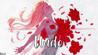 Nightcore → Undo Lyrics [upl. by Nnylaf]