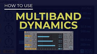 How to Use Multiband Dynamics in Ableton Live 11  Everything You Need to Know [upl. by Grayce]