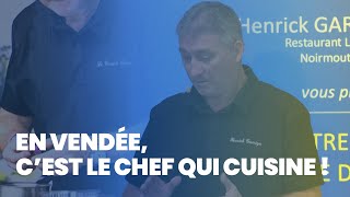 En Vendée cest le Chef qui cuisine avec Henrick Garriga du restaurant le Grand Four à Noirmoutier [upl. by Eizdnil]