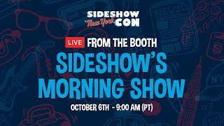 Live From The Booth Sideshows Morning Show  Day 1  Sideshownycon [upl. by Cataldo895]