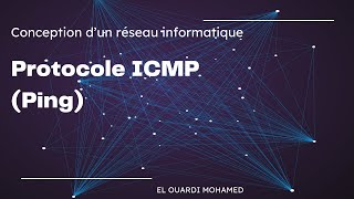 EP41 Protocole ICMP Ping [upl. by Celio]