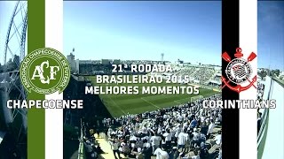 Melhores Momentos  Chapecoense 1 x 3 Corinthians  Brasileirão  30082015 [upl. by Garda]