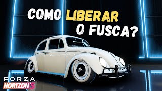 Como Desbloquear o Fusca Original  Forza Horizon 5 [upl. by Debbra]