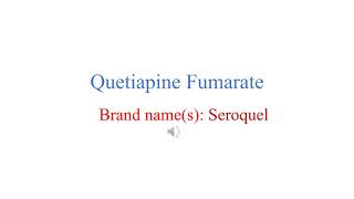 Quetiapine Fumarate [upl. by Ebocaj374]