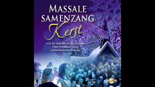 Kerst  Massale samenzang 1 [upl. by Kletter]