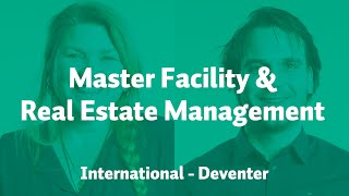 Master Facility amp Real Estate Management  Saxion University of Applied Sciences [upl. by Purcell]