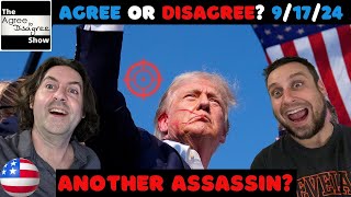 Trump Targeted Twice For Assassination Moles On The Inside The Agree To Disagree Show [upl. by Byrle776]