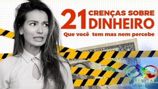 21 Crenças limitantes sobre Dinheiro [upl. by Dunstan]