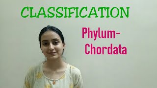 Classification  Phylum Chordata  Biological classification part 21  Class XILecture 49 [upl. by Einimod]