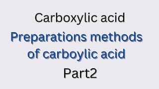 Learn preparation method of carboxylc acid [upl. by Diamond]