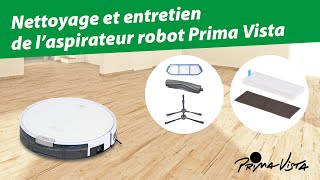 Nettoyage et entretien de laspirateur robot Prima Vista [upl. by Korella]