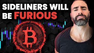 Bitcoin 100000 Sideliners Will Be FURIOUS [upl. by Aynas]