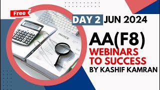 F8AA WEBINAR TO SUCCESS BYJUN 24 DAY 2 KASHIF KAMRAN [upl. by Nochur]