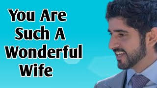 You Are Such A Wonderful Wife  Sheikh Hamdan Princ Of Dubai  Prince Fazza New Today Poems [upl. by Ffilc]