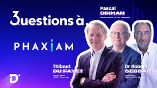 3 Questions à PHAXIAM [upl. by Haldeman]