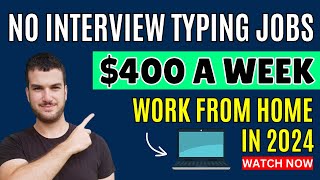 No Interview Typing Jobs From Home  Flexible Online Jobs  Make Money Online 2024 [upl. by Akahc]