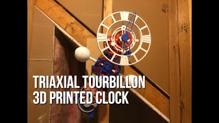 Triaxial Tourbillon 3D Printed Clock [upl. by Chura]