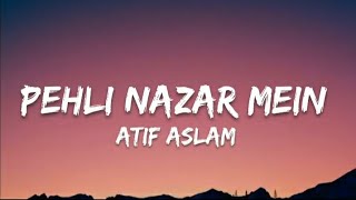 Pehli Nazar Mein  Atif Aslam  Song Cover by Chirag [upl. by Akoek]