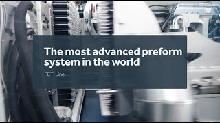 PETLine The most advanced preform system in the world [upl. by Conyers559]