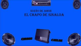 Sueño de amor  El chapo de sinaloa THE EPICENTER [upl. by Sucramal]