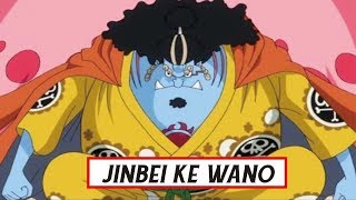 Berapa Lama Jinbei quotAkan Sampaiquot Ke wano  Ini Penjelasannya  One Piece [upl. by Llekram]