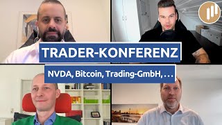 Die 1 Trader und Investorenkonferenz mit nurbaresistwahres Captrader und Frank Konewka [upl. by Cavuoto]