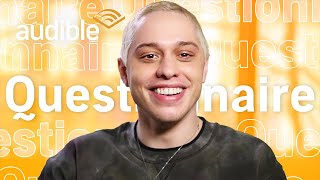 Pete Davidson On His Definition Of Success Money  Audible Questionnaire [upl. by Relly218]