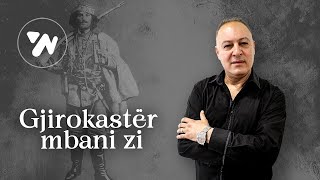 Gentian Selfo  Gjirokaster mbani zi Official Video [upl. by Ahtabbat280]