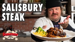 A Salisbury Steak That Cures All  Cookin Somethin w Matty Matheson [upl. by Sev]