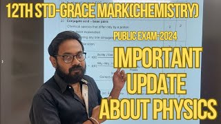 12th std important update about physics questionschemistry grace markpublic exam 2024 [upl. by Fidellia]