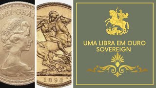 🌟Uma Libra em ouro Sovereign [upl. by Mauricio96]