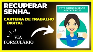 CARTEIRA DE TRABALHO DIGITAL RECUPERAR A SENHA VIA FORMULÃRIO [upl. by Kalman]