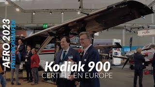 Kodiak 900 certifié en Europe [upl. by Adiazteb]