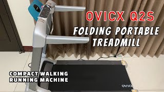 OVICX Q2S Folding Portable Treadmill  Compact Walking Running Machine Quick Review [upl. by Valleau879]