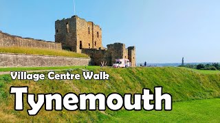 Tynemouth Tyne and Wear【4K】 Village Centre Walk 2021 [upl. by Kampmeier765]