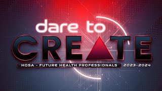 Dare to Create  2024 HOSA ILC Promo [upl. by Heffron]