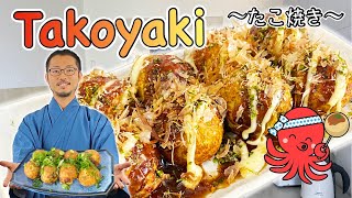 How to make TAKOYAKI octopus balls at home 〜たこ焼き〜  easy Japanese home cooking recipe [upl. by Oeflein547]