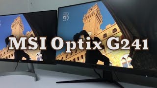 MSI Optix G241 monitor review [upl. by Madox]