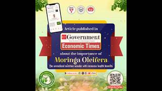 Article published in ET Government Economic Times about the importance of Moringa Oleifera [upl. by Gerg]