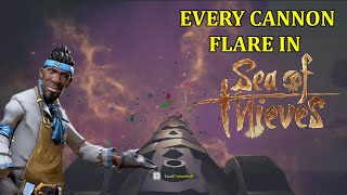 Every Cannon Flare in Sea Of Thieves 2021 [upl. by Nylyaj]