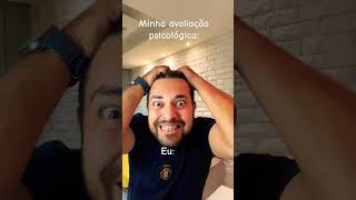 Minha avaliação psicológica 🤯shortsviral [upl. by Chloe893]