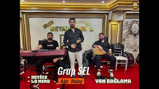 Grup Sel  Ağır Halay  Yan Bağlama [upl. by Alimat]