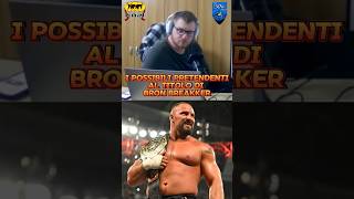 CHI TOGLIERÀ IL TITOLO A BRON BREAKKER shorts wwe wrestling bronbreakker raw live podcast [upl. by Nyllij938]