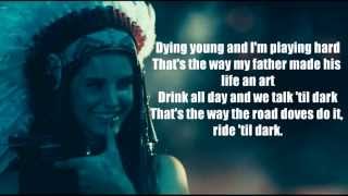 Lana Del Rey  Ride  Full lyrics [upl. by Retsbew]